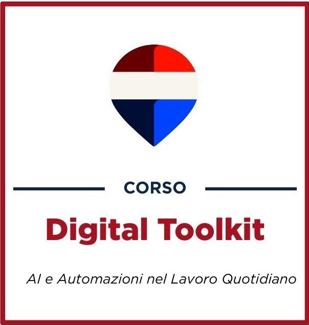 Digital Toolkit: AI e Automazioni nel Lavoro Quotidiano