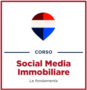 Social Media Immobiliare: Le Fondamenta
