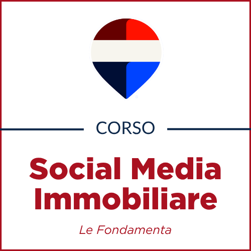 Social Media Immobiliare: Le Fondamenta